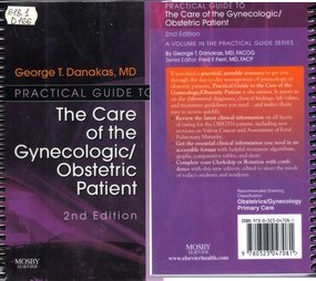 Practical Guide to the Care of the Gynecologic/Obstetric Patient
