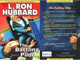 Ron Hubbard. The Battling Pilot