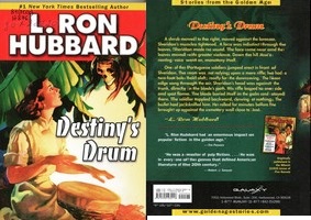 Ron Hubbard. Destiny`s Drum