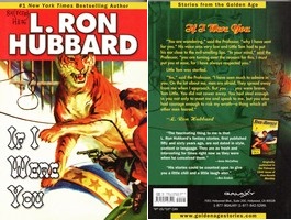 Ron Hubbard. If I Were You