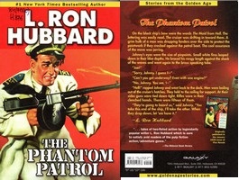 Ron Hubbard. The Phantom Patrol